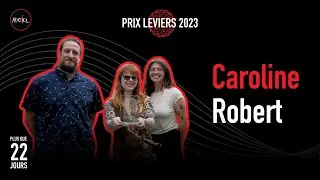 Caroline Robert - PIaMP - PRIX LEVIERS 2023