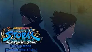 Naruto X Boruto Ultimate Ninja Storm Connections: History Mode (Akatsuki Riot) Part 1