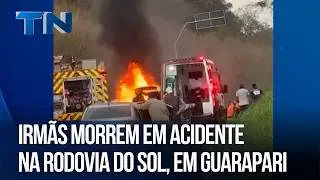 Sisters die in accident on Rodovia do Sol in Guarapari
