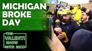 Michigan Football Broke Ryan Day And Ohio State | The Valenti Show with Rico