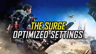The Surge 1 | Optimized PC Settings for Smoother Gameplay