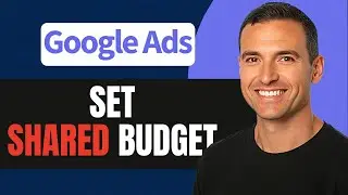 How to Set Google Ads Shared Budgets