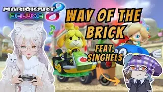 🚗PRACTICING THE WAY OF THE BRICK WITH @Singhel  🚗| 🚦MARIO KART🚦 | WORK SUCKS ☕