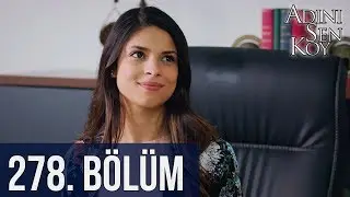 @adinisenkoydizi  278. Bölüm