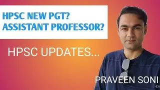 Praveen Soni is live on hpsc updates