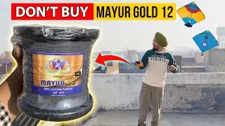 Don't Buy Mayur Gold Gattu! 🥺 Disappointed | Honest Review #kite #kiteflying #manjha #mayurgold