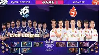EVOS LEGENDS vs AURA FIRE GAME 1 PLAYOFFS NMA SEASON 3