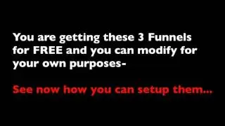 3 Funnels plus Setup of Share Funnels and ClickFunnels