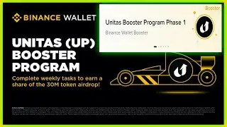 BINANCE WALLET UNITAS Booster Program Phase 1 How To Join! #cryptocurrency #crypto #binnance 