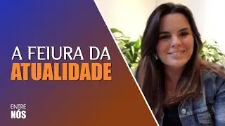 A FEIURA da atualidade / Nanda Bezerra