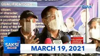 Saksi Express: March 19, 2021 [HD]