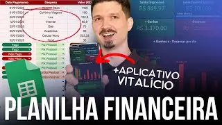 Planilha de Controle Financeiro Autom&aacute;tica (PC e Celular) - Sem Mensalidade!