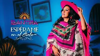 ♫ Espérame En El Cielo - ILLANTIRA 🔥 #illantira #folk #peru