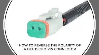 How To Reverse the Polarity of a Deutsch 2-Pin Connector | Starkey Products