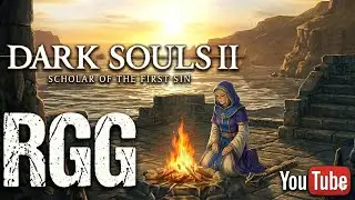 Dark Souls 2 Scholar of the First sin NEW RUN!!!!