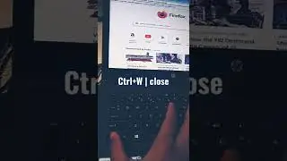 Ctrl+W | close | short cut key of computer/laptop
