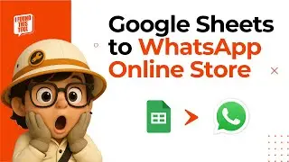 I Found This Tool to Create a WhatsApp Store | Sell Without a Website Using Google Sheets