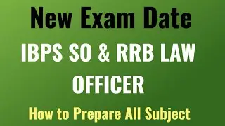 New Exam Date || IBPS SO LAW OFFICER || IBPS RRB LAW OFFICER SCALE II 2025