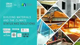 Building Materials & the Climate Status and Solutions - Yale CEA