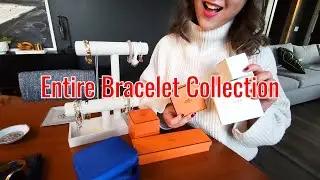 Entire Everyday Bracelet Collection | Ft. Hermes, Linjer, Goyard, + More
