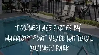 TownePlace Suites by Marriott Fort Meade National Business Park Review - Annapolis Junction , United