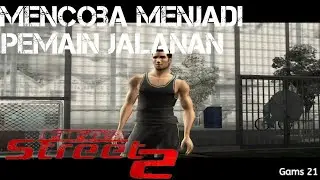 Mencoba Karir Baru - Fifa Street - Indonesia