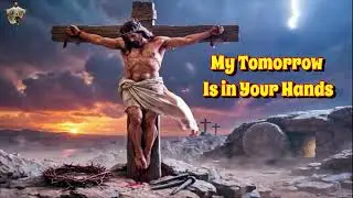My Day Is in Your Hands | Song of Hope | Tamil Christian Song | உன் கையில் என் நாளை | New Yesu song