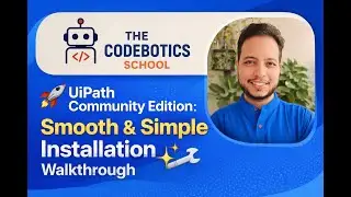 🚀 UiPath Community Edition: Smooth & Simple Installation Walkthrough 🔧✨