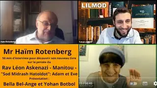 Les D&eacute;couvertes Litt&eacute;raires By LILMOD avec Haim Rotenberg