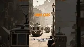San Francisco Cable Cars / Trolley