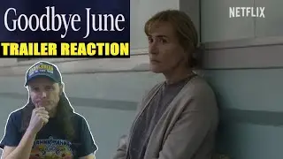 Goodbye June   Official Trailer :Stoner Watch Reacts