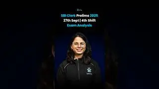 SBI Clerk Exam Analysis 2025 | SBI Clerk Prelims 4th Shift Exam Review | SBI Shift 4 Paper Analysis