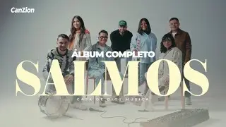 Casa de Dios Música - SALMOS (ÁLBUM COMPLETO)