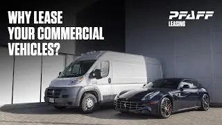 Why Lease Your Commercial Vehicles? // Pfaff Leasing