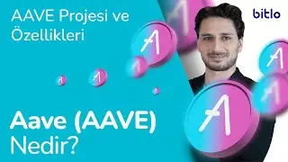 AAVE Nedir? AAVE Projesi ve &Ouml;zellikleri
