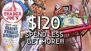 STAY ON BUDGET! WHAT $120 GETS YOU AT TRADER JOE'S | GROCERY HAUL FAVES |AFFORDABLE VEGETARIAN MEALS