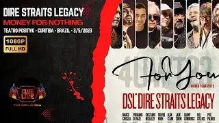 Dire Straits Legacy - Money For Nothing - Teatro Positivo - Curitiba - Brazil - 3/5/2023