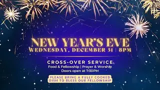 New Year's Eve Crossover Service | 2025 - 2026