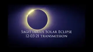 Gabriel Angel- Sagittarius Solar Eclipse Transmission  (Dec.4 solar Eclipse nasa photos )