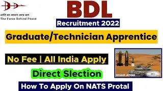 BDL Recruitment 2022 | BDL Apprentice Recruitment 2022 | BDL Apprentice Apply Online Process
