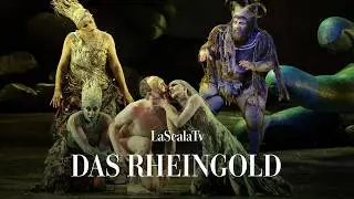 Das Rheingold - LaScalaTv (Teatro alla Scala)