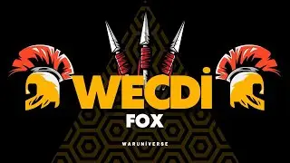 Waruniverse TR [FOX] WECDİ