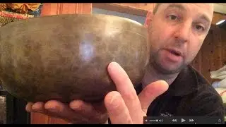 Singing Bowls: How To Date Antique Singing Bowls 1