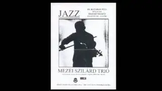 Mezei Szilárd Trió - Győr, Vasutas 2005