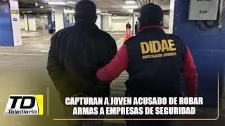 Capturan a joven acusado de robar armas a empresas de seguridad