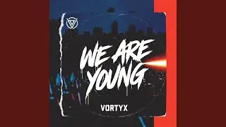 We Are Young