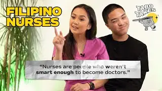 Filipino Nurses React to Hot Takes about their Job