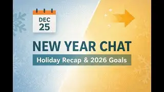 🌟New Year Chat: My 2026 YouTube Goals & My Holiday Recap!