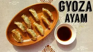 GYOZA AYAM , MUDAH DIBUAT dan ENAK!!!