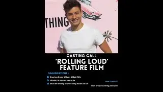 Rolling Loud Feature Film Casting Call